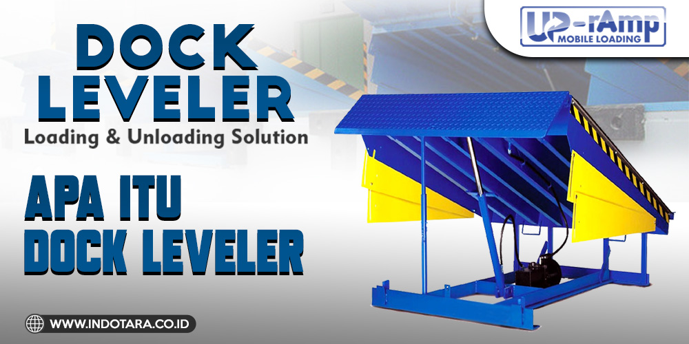 Apa itu Dock Leveler